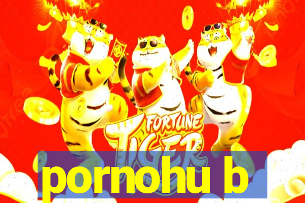 pornohu b